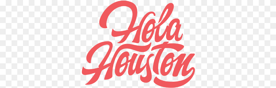 Brands Travel Has Been In Charge Of The Development Logo Hola Houston, Text, Dynamite, Weapon Free Png Download