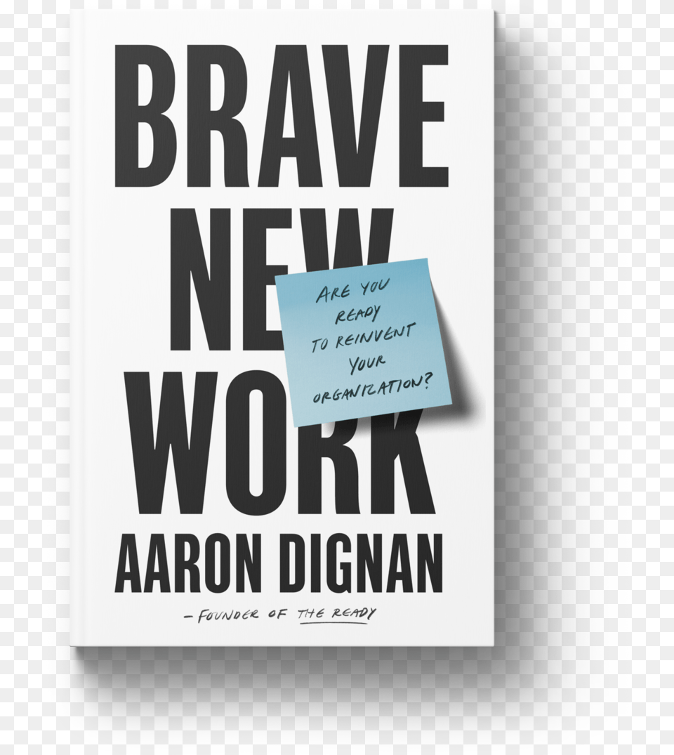 Brave New Work Cover Poster, Advertisement, Publication, Book, Text Png