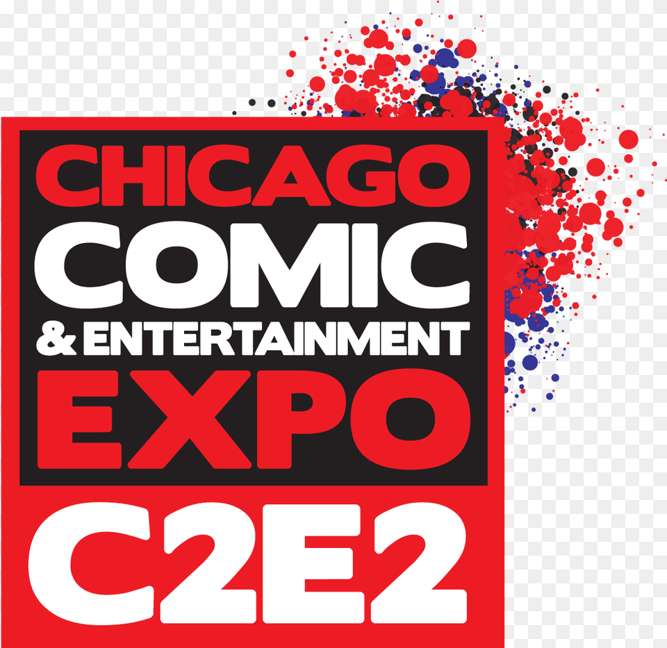 Brb Chicago Comic Amp Entertainment Expo Logo, Advertisement, Poster, Scoreboard Png Image