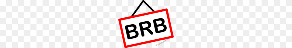 Brb Smile Be Right Back Smilies, License Plate, Transportation, Vehicle, Symbol Png Image