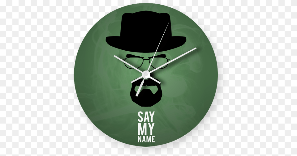 Breaking Bad Printed Wall Clock Say My Name Art, Clothing, Hat, Wall Clock, Disk Free Png Download