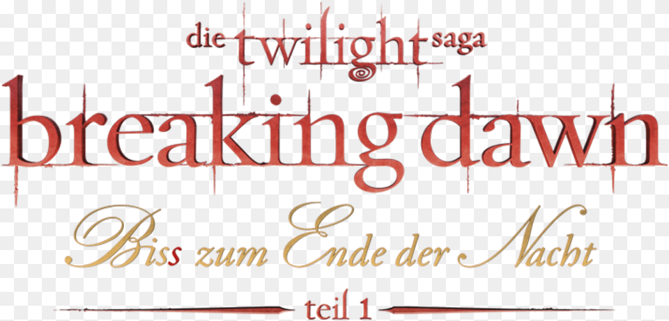 Breaking Dawn, Text, Calligraphy, Handwriting, Book Free Png