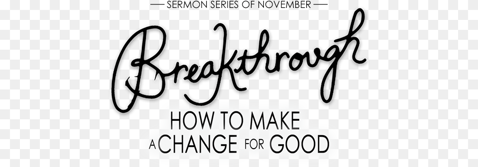 Breakthrough Text Make Up Trendy, Handwriting, Dynamite, Weapon, Calligraphy Free Transparent Png