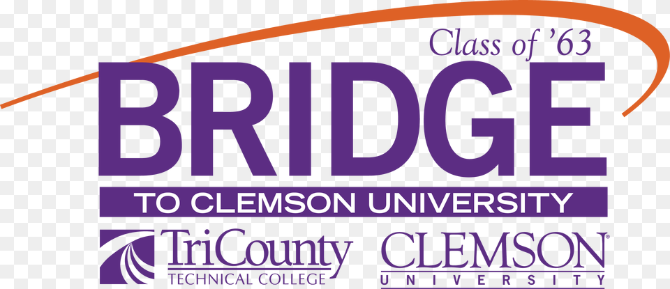 Bridge To Clemson University Clemson University, Advertisement, Poster Free Png Download