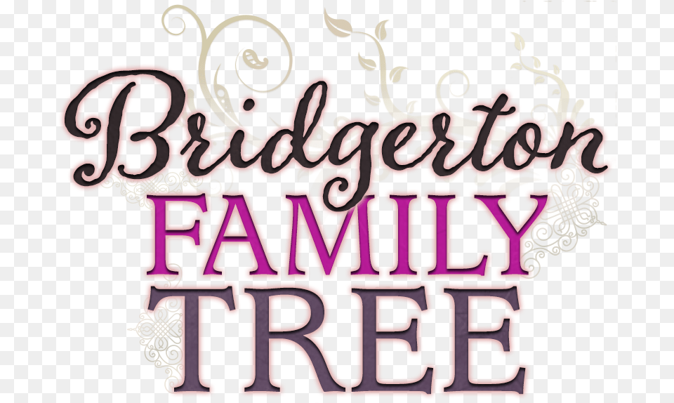 Bridgerton Family Tree Julia Quinn Author Of Historic Bridgerton Rokesbys Family Tree, Text Png