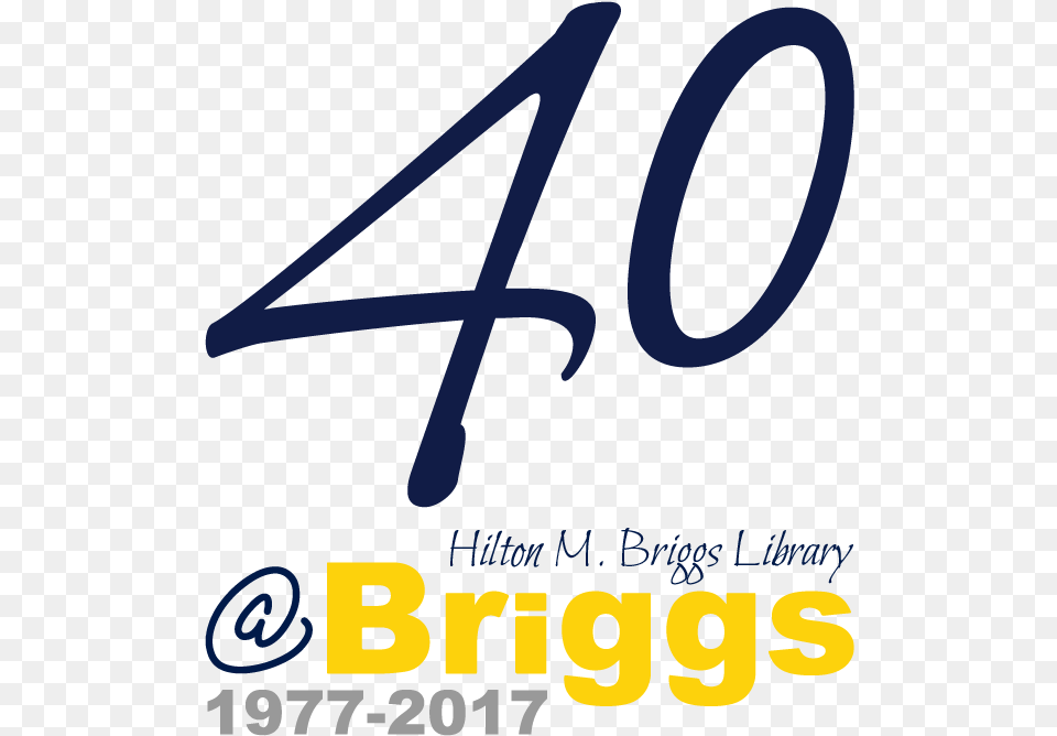 Briggs Library 40th Anniversary Logo, Text, Number, Symbol Free Png Download