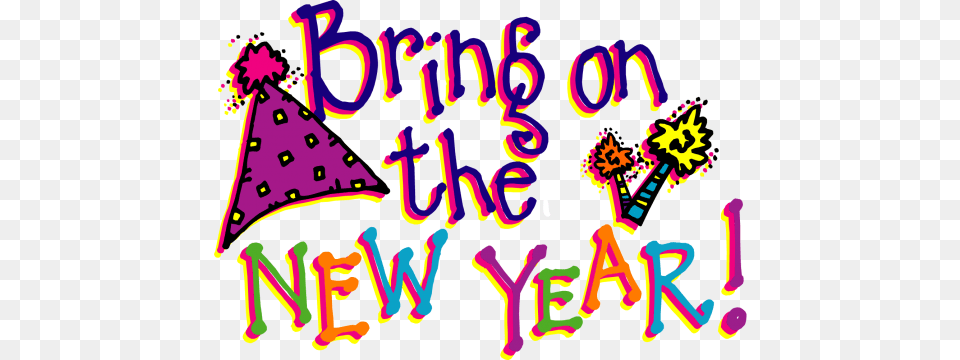 Bring On The New Year, Clothing, Hat, Text Png Image