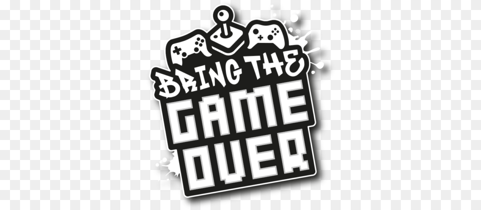 Bring The Game Over Mobile Gaming Van And Arcade Logo The Game Over, Text, Stencil, Qr Code Free Png