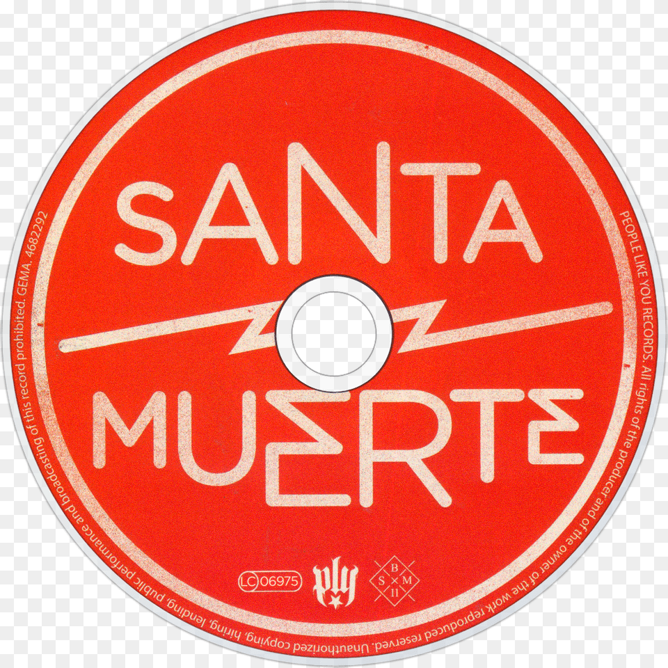 Broilers Santa Muerte Cd, Disk, Road Sign, Sign, Symbol Png Image