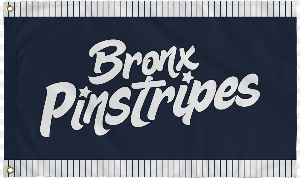 Bronx Pinstripes Flag New York Yankees, Banner, Text, Blackboard, Handwriting Free Png Download