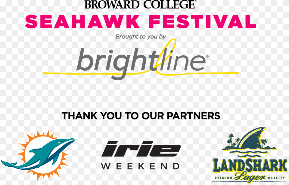 Broward College Seahawk Festival Brought To You By Landshark Lager, Advertisement, Poster, Logo Png