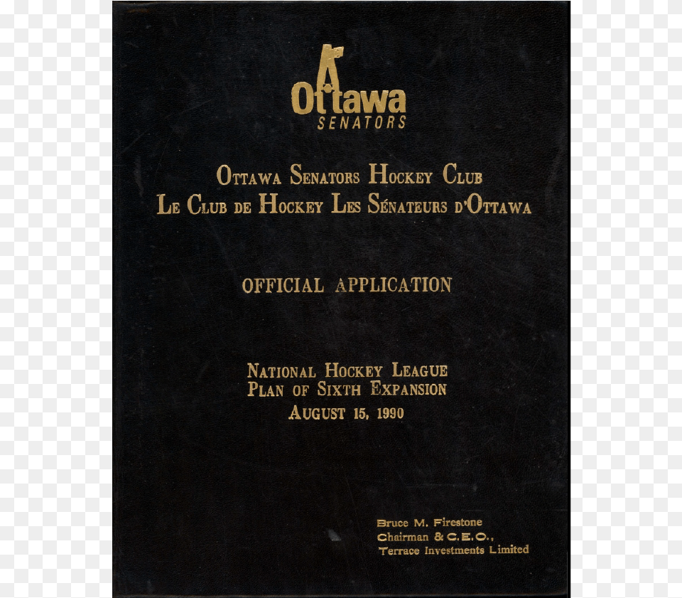 Bruce M Firestone Ottawa Senators Application Cover3x Ottawa, Book, Publication, Plaque, Advertisement Free Transparent Png