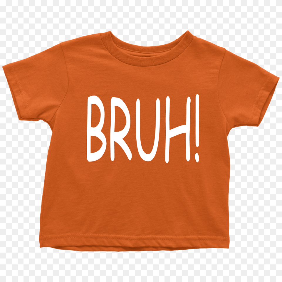 Bruh, Clothing, T-shirt, Shirt Free Png