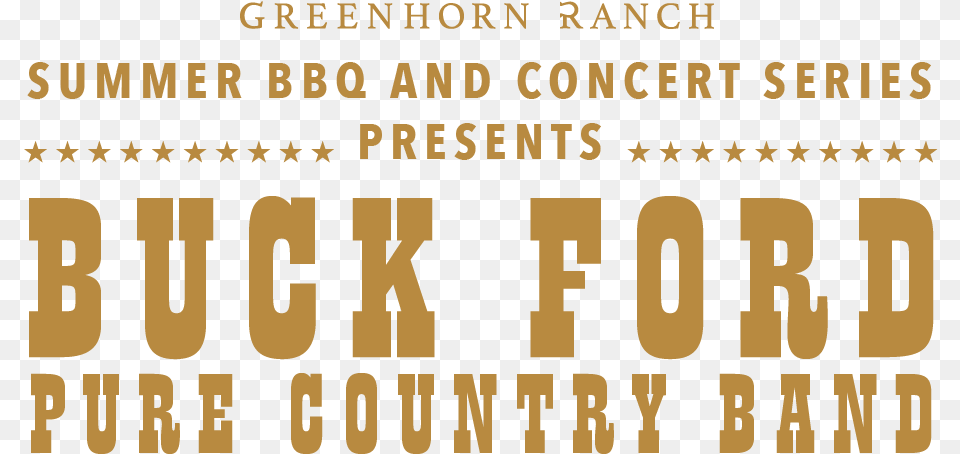 Buck Ford Pure Country Band Concert At Greenhorn Ranch Wanted, Text Png Image