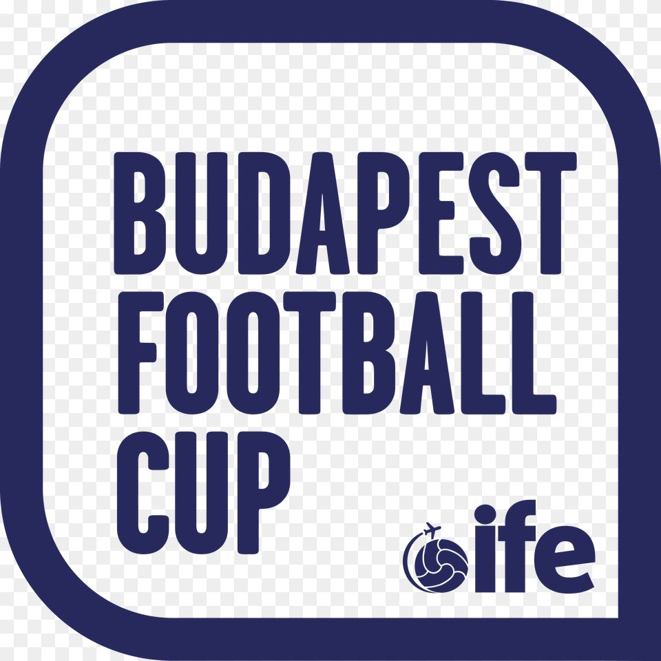 Budapest Football Cup Graphic Design, Text Png Image