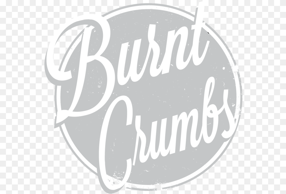 Burnt Crumbs Burnt Crumbs Irvine, Text, Oval Png