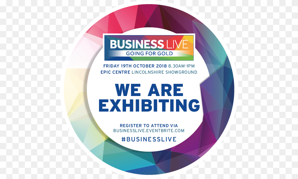 Businesslive Lincsshowground Drop By Our Invest In Label, Advertisement, Poster, Disk Free Png