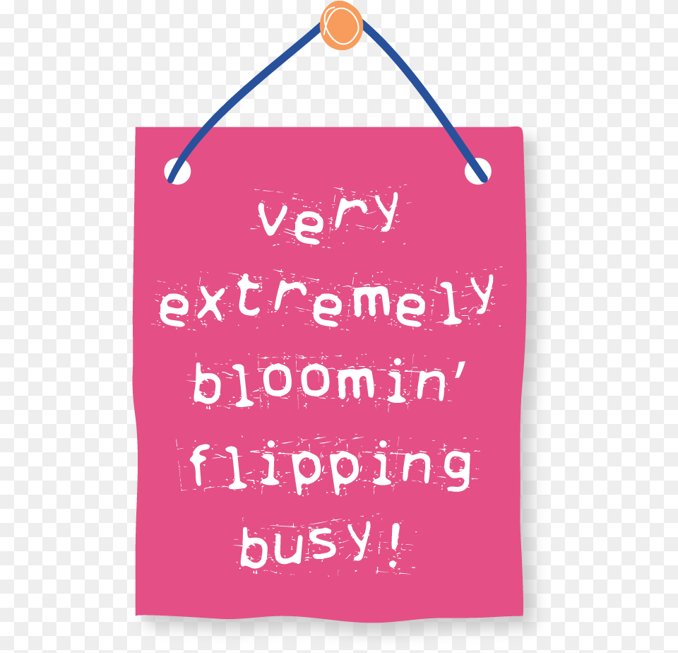 Busy Busy And More Busy, Text, Blackboard Free Png Download