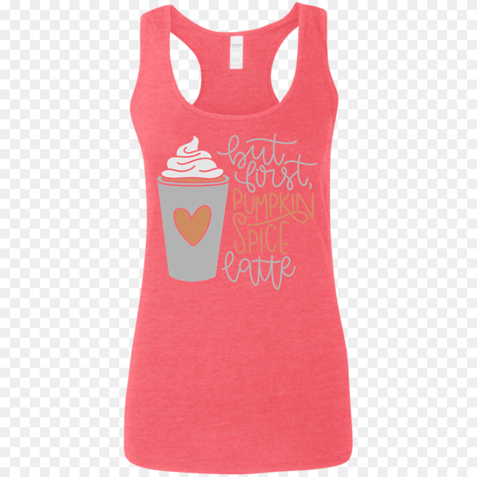 But First Pumpkin Spice Latte Racerback Tank Top Teeholic, Clothing, Tank Top Free Transparent Png