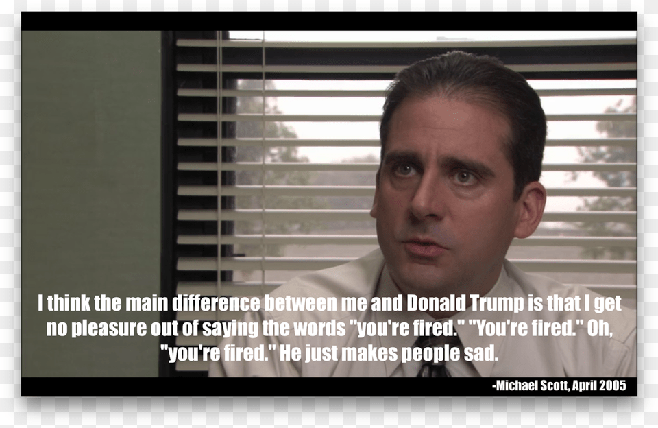 But It Makes People Sad Michael Scott Donald Trump Quote You Re Fired, Accessories, Tie, Person, Man Free Png