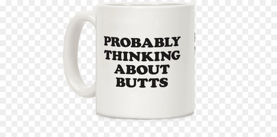 Butt Mug Tea Mugs For Teachers, Cup, Beverage, Coffee, Coffee Cup Free Png Download