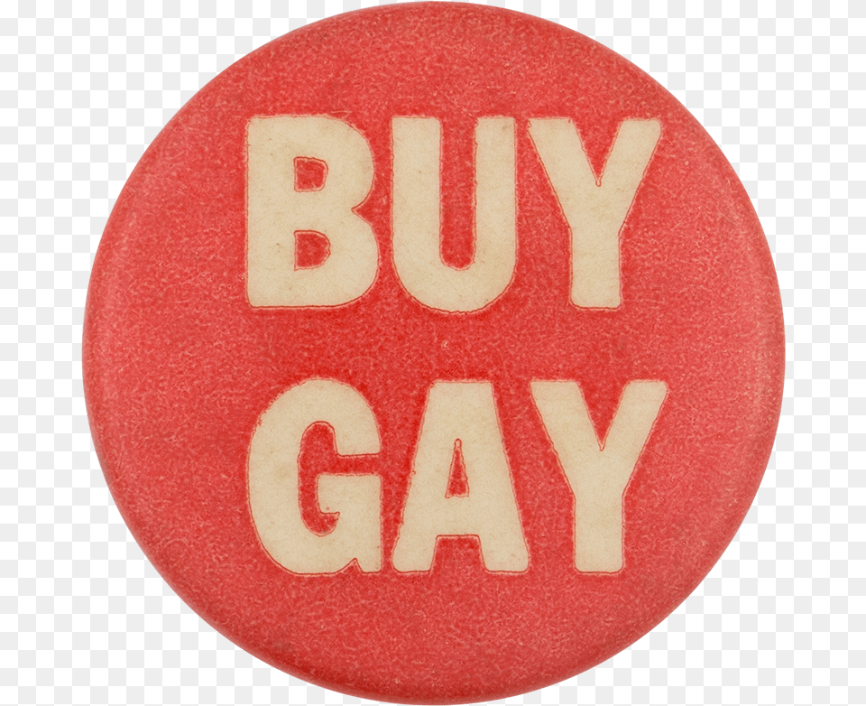 Buy Gay Cause Button Museum Circle, Badge, Logo, Symbol Free Png