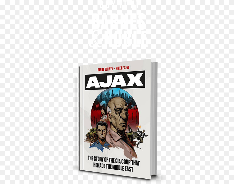 Buy It On Barnes Amp Noble Operation Ajax The Story Of The Cia Coup That Remade, Advertisement, Book, Poster, Publication Free Transparent Png