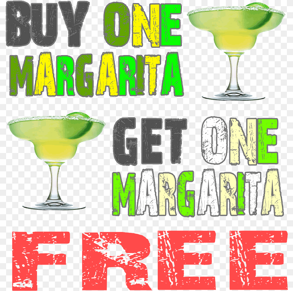 Buy One Get One Margarita, Alcohol, Beverage, Cocktail, Glass Free Transparent Png
