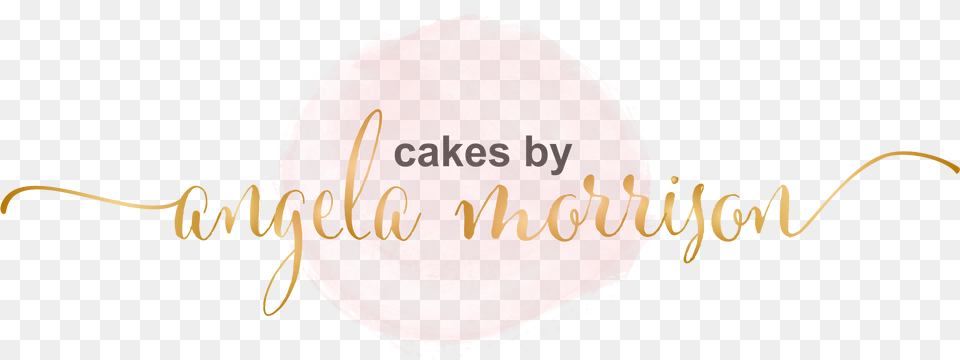Cakes By Angela Morrison Creative Craft, Handwriting, Text Free Png Download