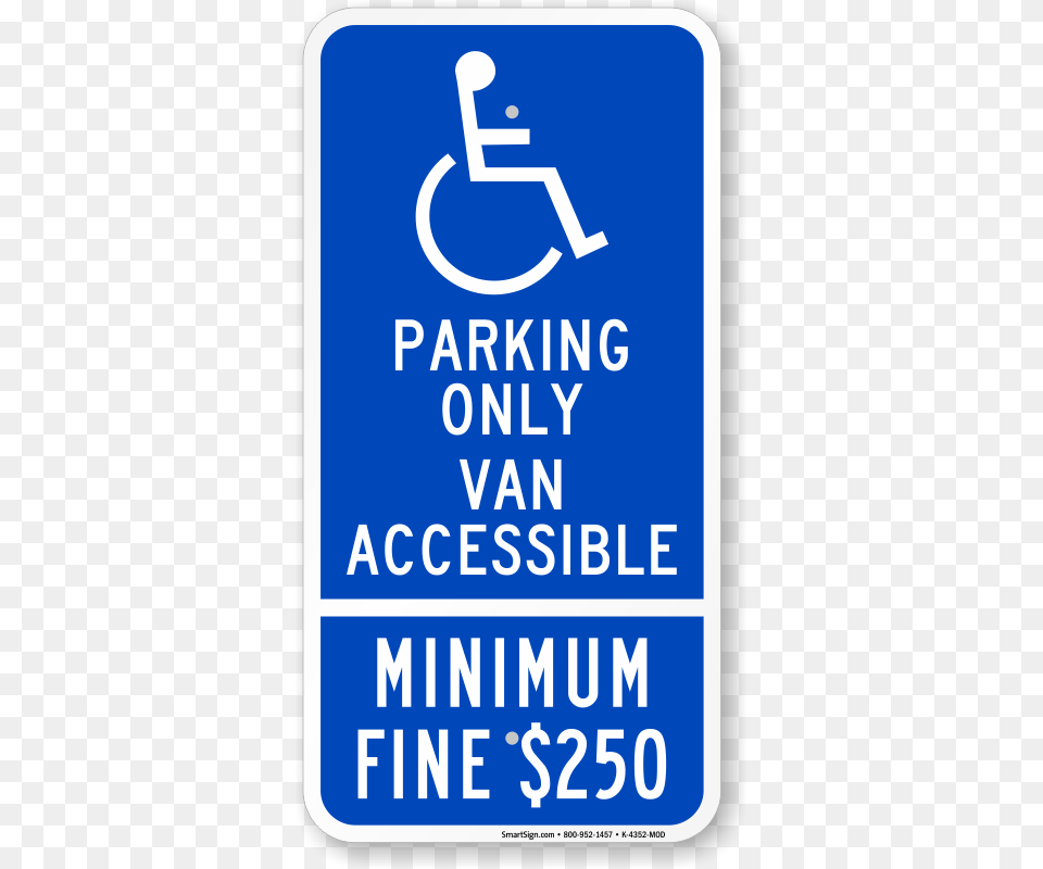 California Combination Handicap Van Accessible Sign California Handicap Parking Fine Sign Minimum Fine, Symbol, Electronics, Mobile Phone, Phone Free Png Download