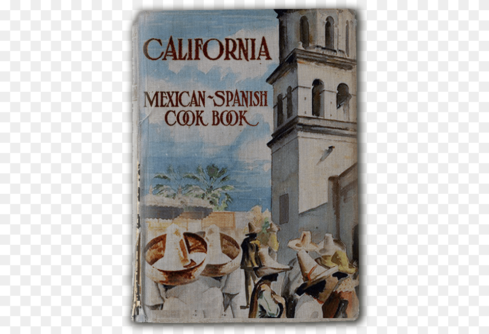 California Vintage Cook Book Mexican, Art, Painting, Publication, Person Png Image