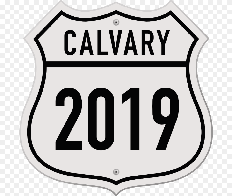 Calvary 2019 Road Sign, Symbol, Ammunition, Grenade, Weapon Free Png