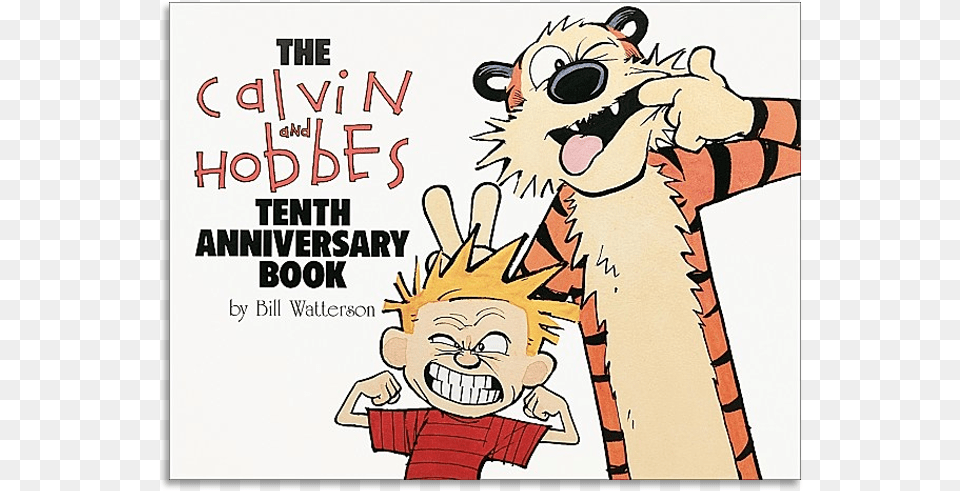Calvin And Hobbes Tenth Anniversary Book, Comics, Publication, Advertisement, Poster Free Transparent Png