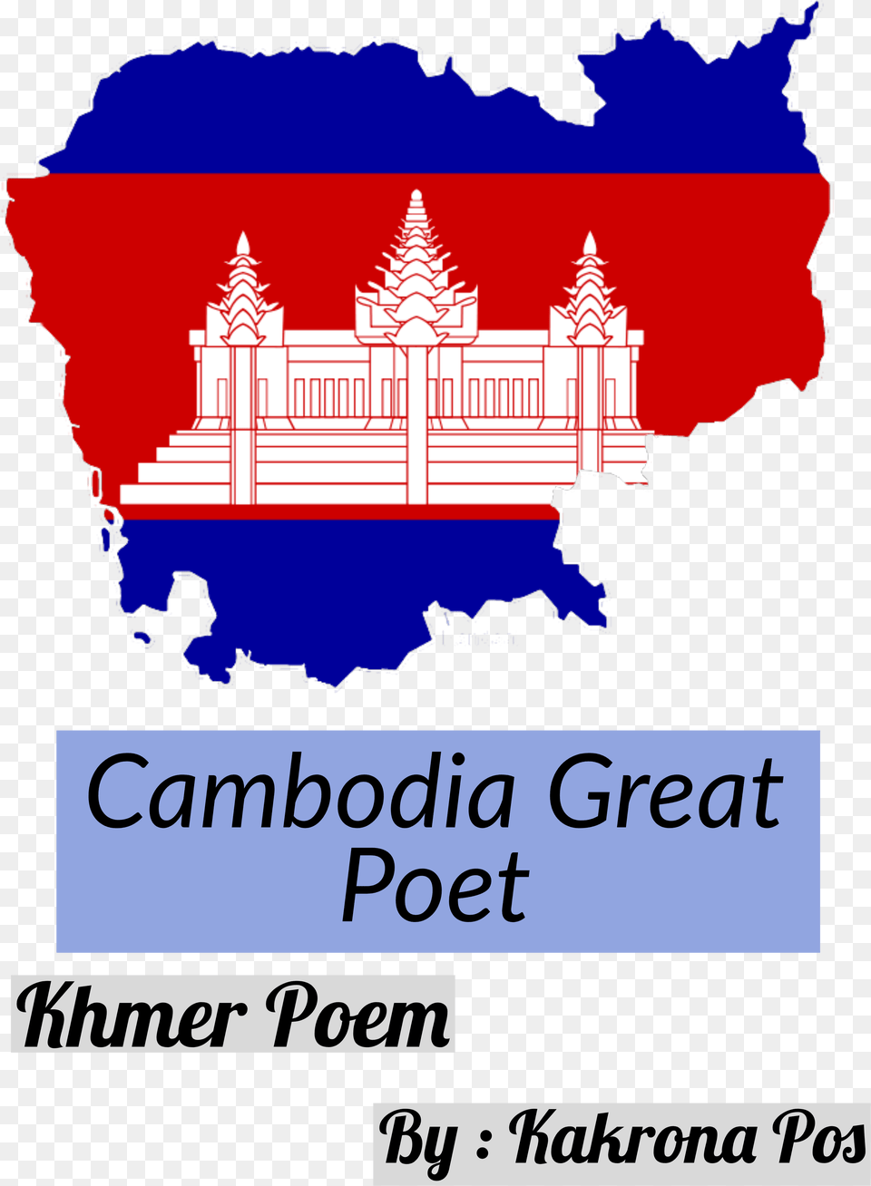 Cambodia Map With Flag, Advertisement, Poster, Architecture, Building Png