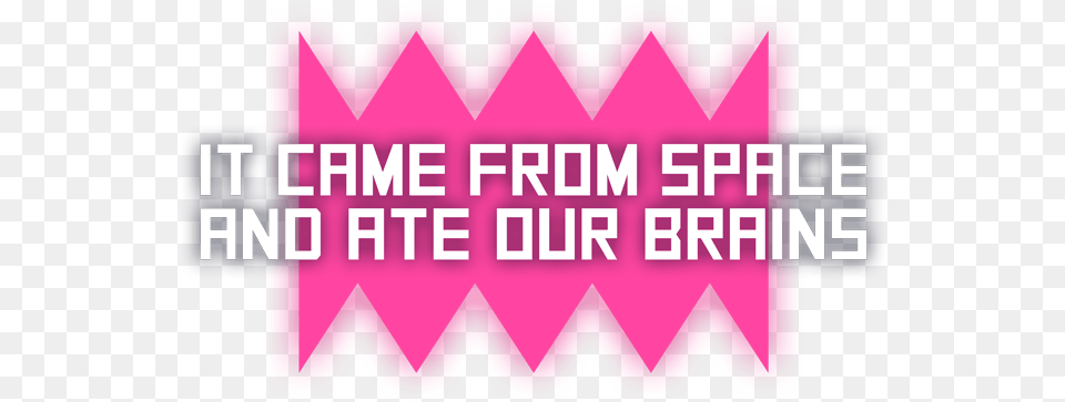 Came From Space And Ate Our Brains Logo, Purple, Sticker, Scoreboard Free Transparent Png