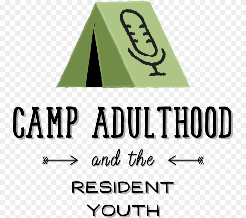 Camp Adulthood And The Resident Youth Podcast Calligraphy, Text, Face, Head, Person Png Image