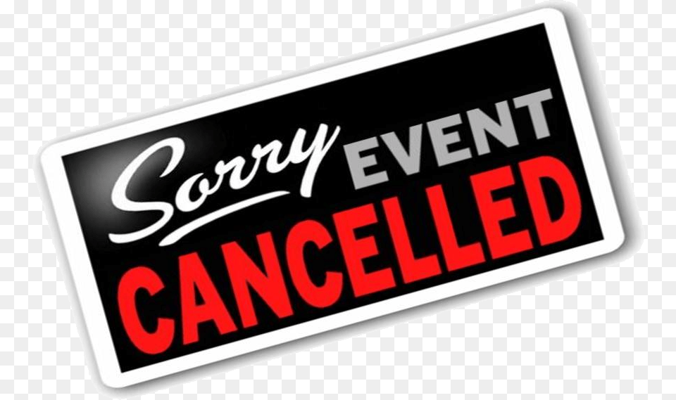 Cancelled Until Further Notice, Sticker, Text Png Image