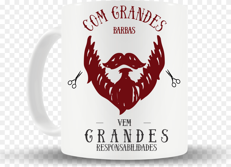 Caneca Barba Canecas Express Hey Shabby Me With Great Beard Comes Great Responsibility, Cup, Scissors, Beverage, Coffee Png Image