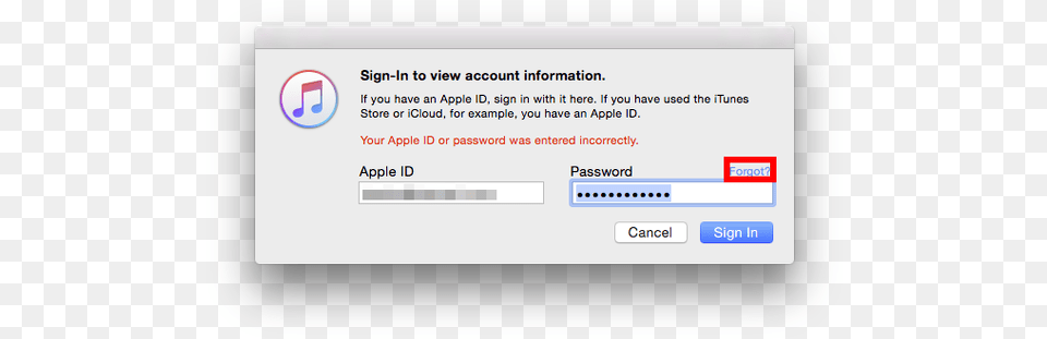 Cannot Connect To Itunes Store Your Apple Id Or Password Was Entered Incorrectly, Text Png