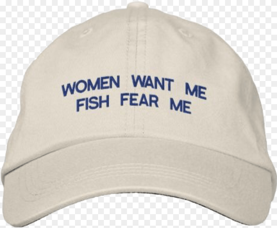 Cap Man Boy Hat Women Want Me Fish Fear Me Transparent, Baseball Cap, Clothing, Hardhat, Helmet Png
