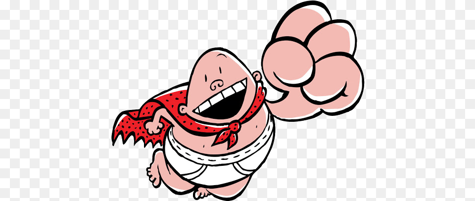 Captain Underpants And The Attack Of The Capricious Captain Underpants Books Characters, Baby, Person Png