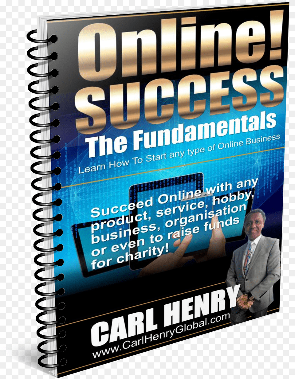 Carl Henry Online Success Ebook 3 Microcontroller, Advertisement, Poster, Adult, Male Free Png Download