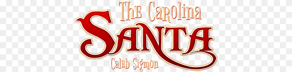 Carolina Santa Logo Secret Santa No Background, Text, Dynamite, Weapon Free Png Download