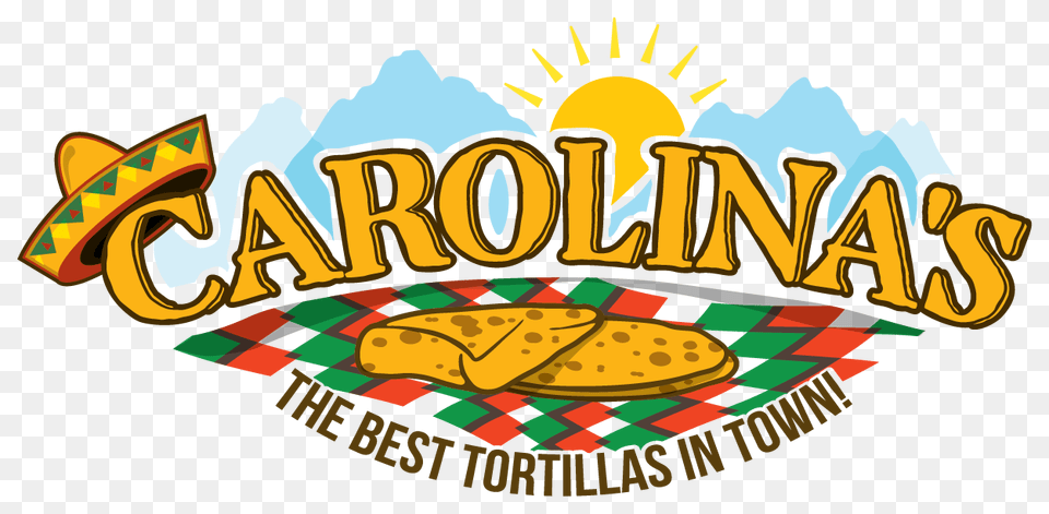 Carolinas Mexican Food The Best Tortillas In Town, Bread, Snack Free Png