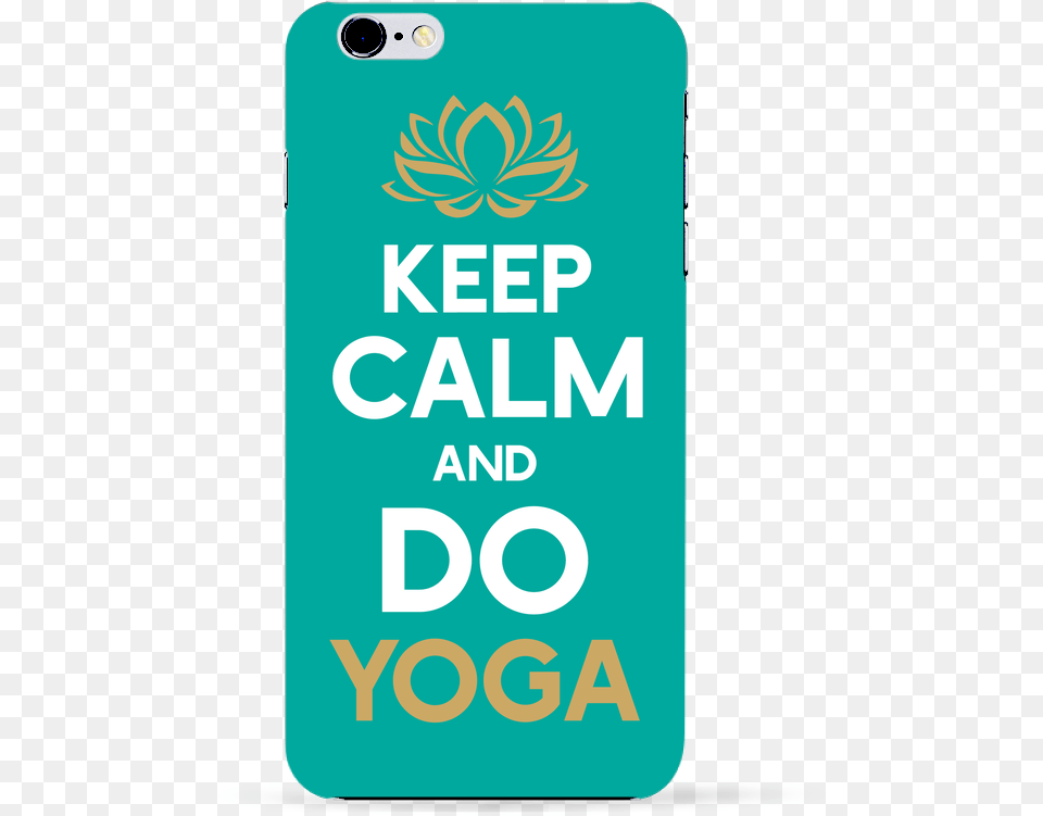 Case 3d Iphone 6 Keep Calm Yoga De Original T Shirt Un Attimo E Sono Subito Da Lei, Electronics, Mobile Phone, Phone Free Png
