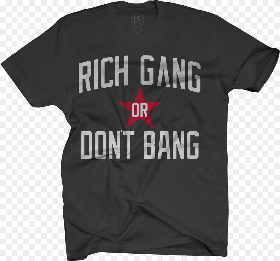 Cash Money Rich Gang Or Don T Bang Black T Shirt T Shirt, Clothing, T-shirt Free Png