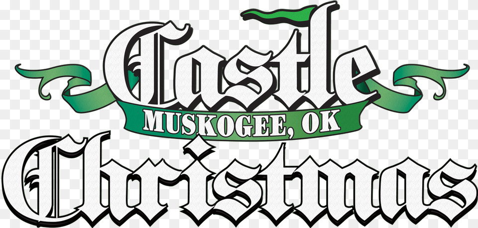 Castle Christmas Castle Of Muskogee Castle Of Muskogee Christmas, Logo, Text Png Image