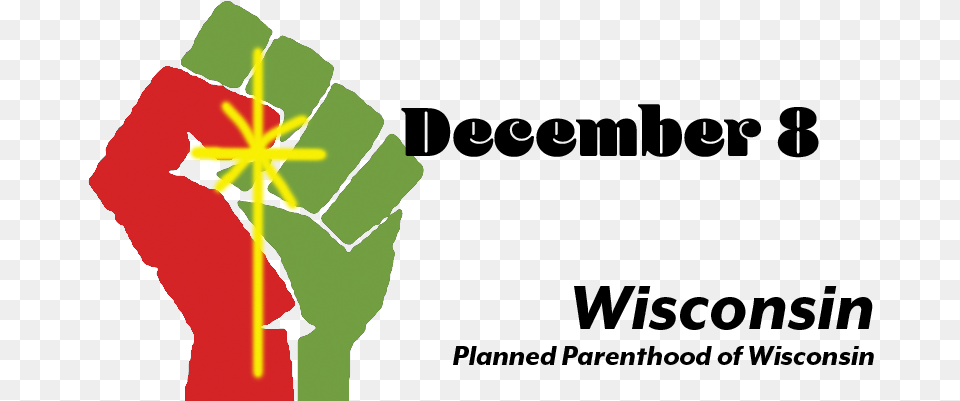 Catching Up With Planned Parenthood Of Wisconsin U2013 Advent Revolution Fist, Body Part, Hand, Person Free Transparent Png