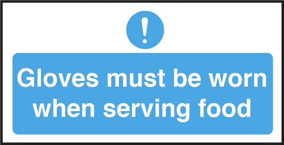 Catering Gloves Must Be Worn When Serving Food Notice Circle, Sign, Symbol, Text Free Transparent Png