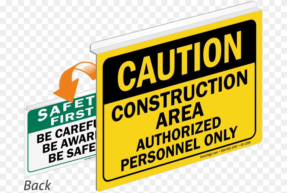 Caution Construction Area Safety First Sign Sign, Symbol, Text, Advertisement, Scoreboard Free Png
